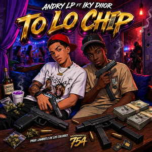 To lo chip by Andry la Potencia, Iky Diior