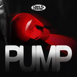 Pump by Ciara Graves