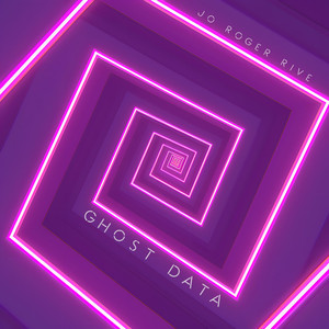 Ghost Data by Jo Roger Rive