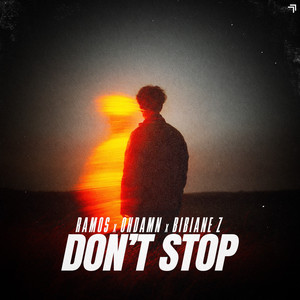 Don't Stop by RAMOS, OHDAMN, Bibiane Z