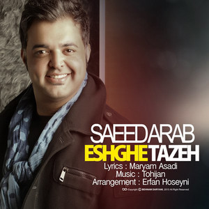 Eshghe Tazeh — Saeed Arab cover art