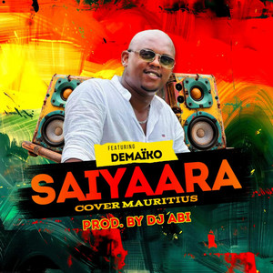 Dj Abi - Demaïko & Dj Abi - Saiyaara