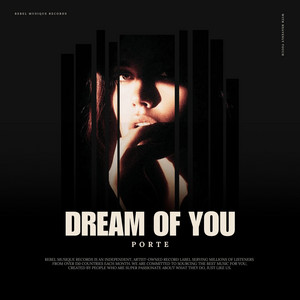 Dream of You by Porte