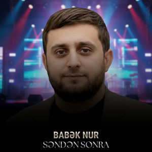 Səndən Sonra by Babek Nur