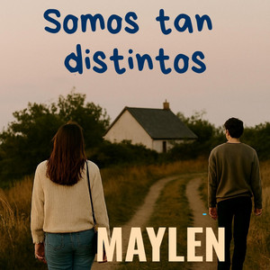 Somos tan distintos by MAYLEN