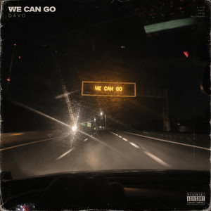 We Can Go by DAVO