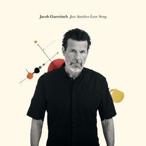 Jacob Gurevitsch — Just Another Love Song (2026)