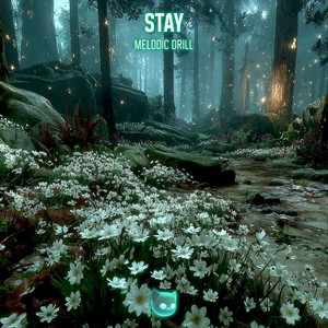 Stay - Melodic Drill by Drill Demon