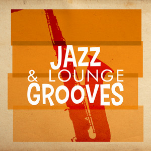 Jazz & Lounge Grooves album