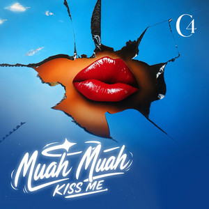 MUAH MUAH (KISS ME) by C4