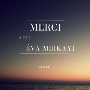 Éva Mbikayi - Merci