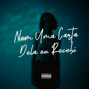mc menor do bom - Nem Uma Carta Dela eu Recebi