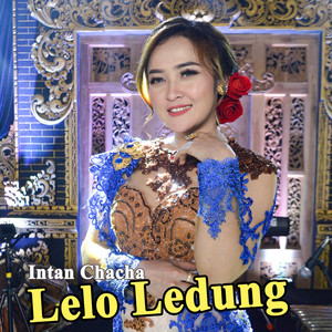 Lelo Ledung by Intan Chacha