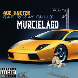 Murcielago by Ace Carter, Rae Rozay Gully