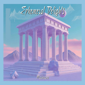 Ephemeral Delights (Original mix) by Marinasen