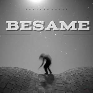 Besame - Instrumental by 2 Face Prod