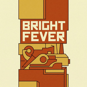 Bright Fever by Orpheus King
