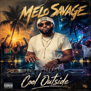 Cool Outside by Melo Savage