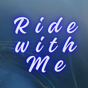 Ride with Me by Ray FL