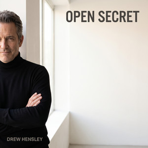 Open Secret by Drew Hensley
