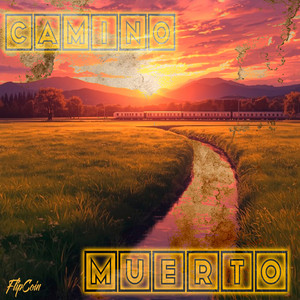 Camino Muerto by FlipCoin