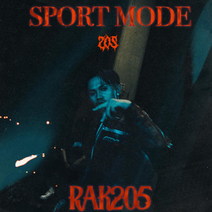 SPORT MODE by RAK205