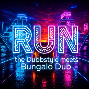 Run by Bungalo Dub, The Dubbstyle