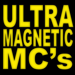 Ultramagnetic MC's | Spotify