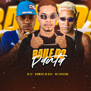 MC Fantaxma, Henrique no Beat & Eo LP - Baile do Panta
