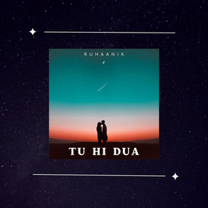Tu Hi Dua