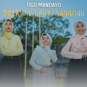 Ingek Dasi Lupo Sajadah