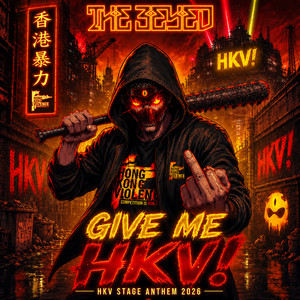Give Me HKV! - Original Mix by The 3Eyed