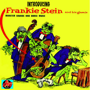 Frankie Stein and His Ghouls poster