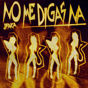 No Me Digas Na