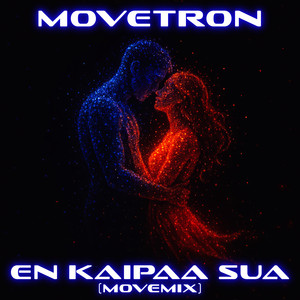 Movetron - En Kaipaa Sua (movemix)