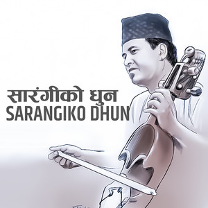 Nikesh Rai - Saranggiko Dhun