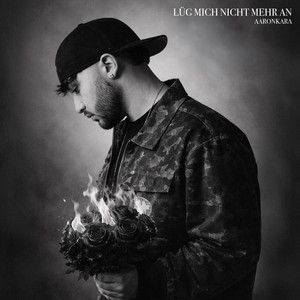 Lüg mich nicht mehr an by AaronKara