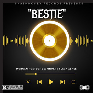 BESTIE by Morgan poetsome