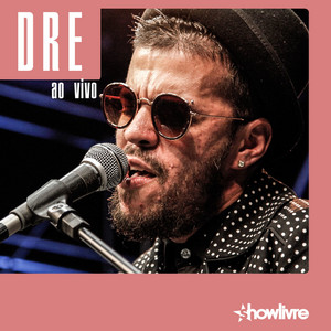 DRE no Estúdio Showlivre (Ao Vivo) album