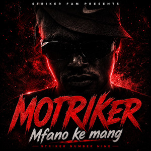 Mfano Ke Mang by Striker Number Nine