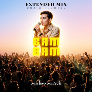 Bam Bam - Extended Mix by Makov Muzik