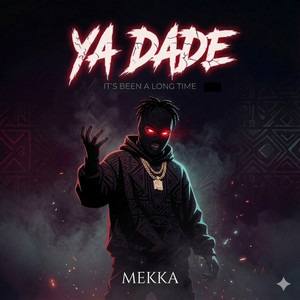 Ya Dade by Mekka