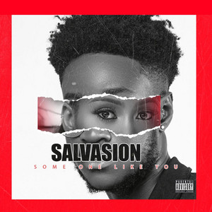 Salvasion (Someone Like You) by Salvasion Dalmighty
