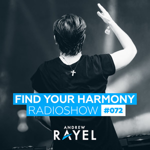 Find Your Harmony Radioshow #072 album