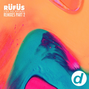 Like an Animal - Lcaw Remix by Rufus Du Sol cover art