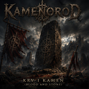 Krv I Kamen (blood and Stone) by Kamenorod