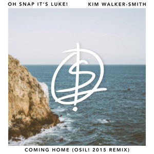Coming Home (OSIL! Remix)