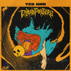 Yea Man by DillanPonders, BVB