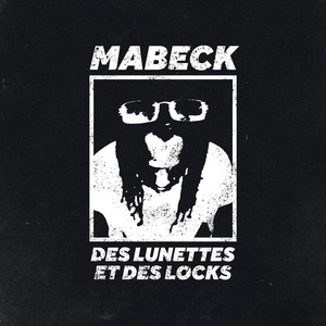 Des lunettes et des locks by Mabeck