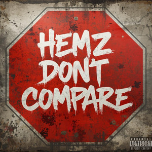 Don't Compare by Hemz